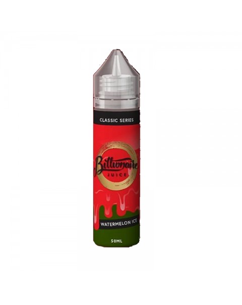 Billionaire Juice Classic Series: Watermelon Ice 50ml Short Fill