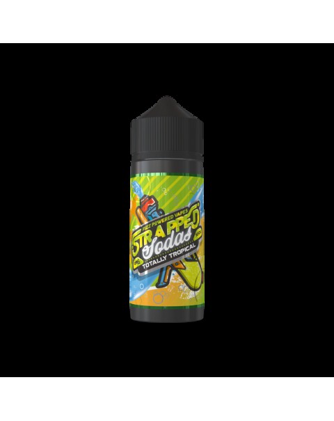 Strapped Sodas: Totally Tropical E-Liquid 100ml Short Fill