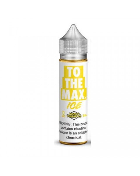 To The Max Ice Mango Pineapple 100ml Short Fill