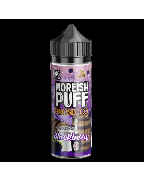 Moreish Puff Prosecco Blackberry 0mg 100ml Short Fill E-Liquid