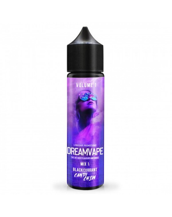 Dreamvape Mix 1 - Blackcurrant Candy Chew 0mg 50ml...