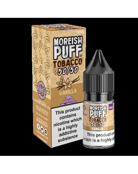 Moreish Puff Tobacco 50/50: Vanilla Tobacco 10ml E-Liquid