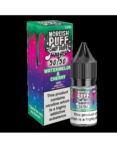 Moreish Puff Candy Drops 50/50: Watermelon and Cherry Candy Drops 10ml E-Liquid